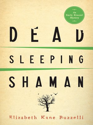 Dead Sleeping Shaman - ebook